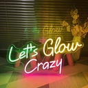 Let's Glow Crazy Neon Led Light Sign Art Decor