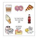 You're Always Hungry Vinyl Sticker Pack Reusable &amp; Waterproof