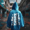 Do What Makes You Happy هودي اوفر سايز قطن باللون البترولي