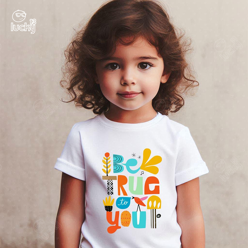 Be True To You تيشيرت اطفال قطن باللون الابيض