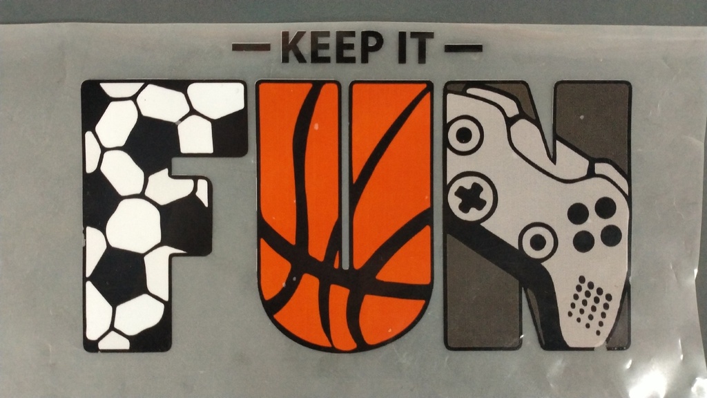 Keep It Fun print