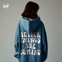 Better Things Are Coming هودي اوفر سايز قطن  باللون البترولي