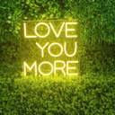 Love You More Warm Light Neon Led Light Sign Art Decor