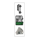 Hello, I Like Money Vinyl Sticker Pack Reusable &amp; Waterproof