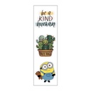 Be a kind human &amp; minions set