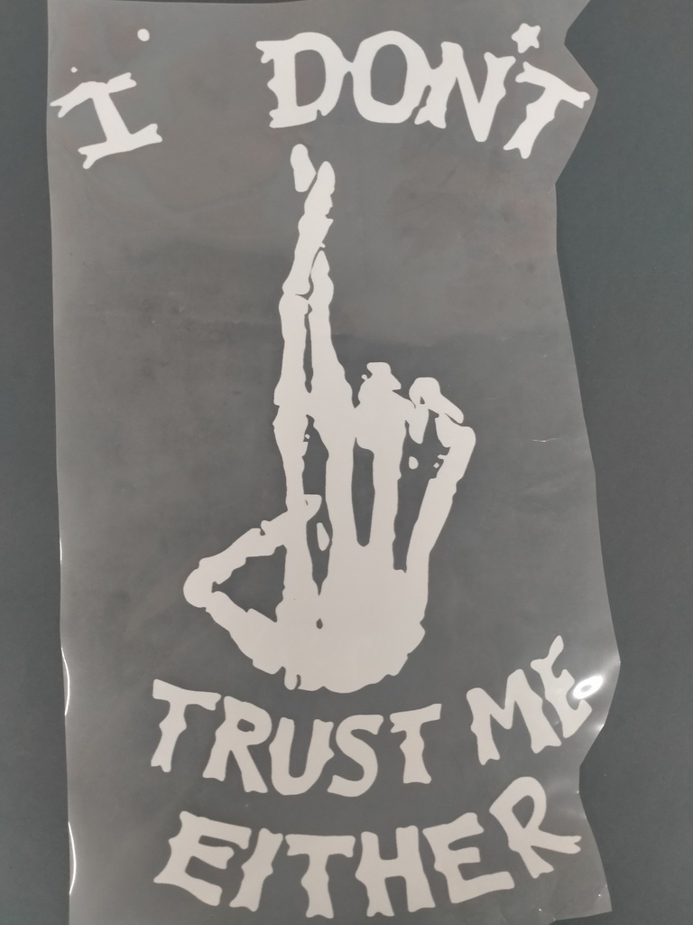 I Don't Trust   back print