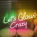 Let's Glow Crazy Neon Led Light Sign Art Decor