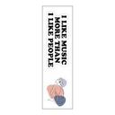 I Like Music More Than I Like People Vinyl Sticker Pack Reusable &amp; Waterproof